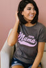 Super Mama Graphic Tee